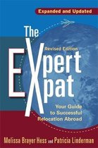 ISBN Expert Expat Your Guide to Successful Relocation Abroad, Voyage, Anglais