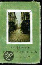 Haussmann or the Distinction