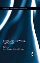 Chawton Studies in Scholarly Editing - Editing Women's Writing, 1670-1840