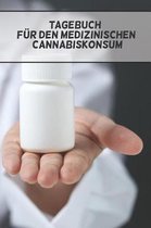 Tagebuch F r Den Medizinischen Cannabiskonsum