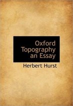 Oxford Topography an Essay