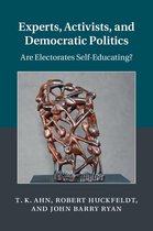 Cambridge Studies in Public Opinion and Political Psychology - Experts, Activists, and Democratic Politics