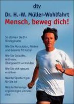 Mensch, beweg Dich!