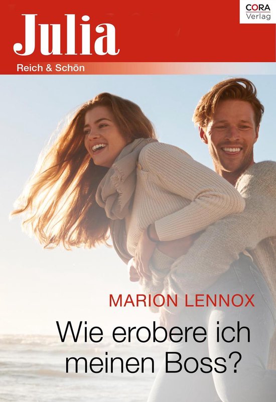 Wie Erobere Ich Ein Mädchen Julia - Wie erobere ich meinen Boss? (ebook), Marion Lennox