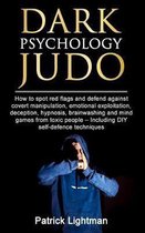Dark Psychology Judo