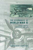 Studies in Macroeconomic History - The Economics of World War II