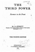 The Third Power, Farmers to the Front