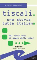 Tiscali. Una storia tutta italiana