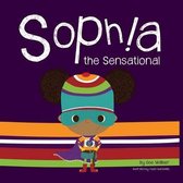 Sophia the Sensational