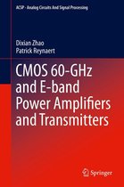 Analog Circuits and Signal Processing - CMOS 60-GHz and E-band Power Amplifiers and Transmitters