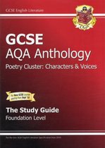 GCSE AQA Anthology Poetry Study Guide (Characters & Voices) Foundation (A*-G Course)