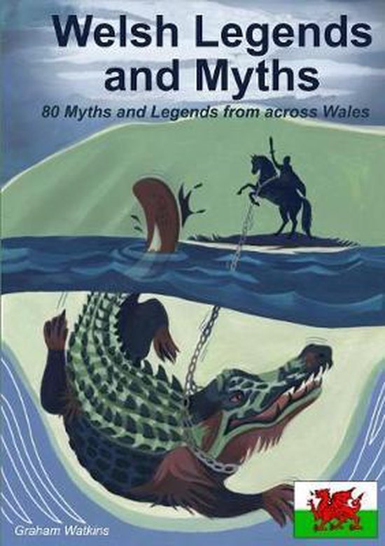 Welsh Legends & Myths