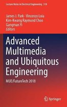 Advanced Multimedia and Ubiquitous Engineering