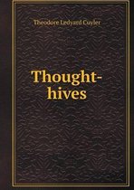 Thought-hives