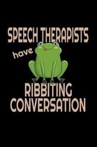 Speech Therapists Have Ribbiting Conversations