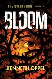 Bloom 1 The Overthrow