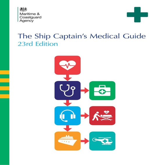 The Ships Captain's Medical Guide 23rd Edition - cover