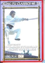 Kung Fu Classics vol. 23 - One Armed Swordsman Against Nine Killers