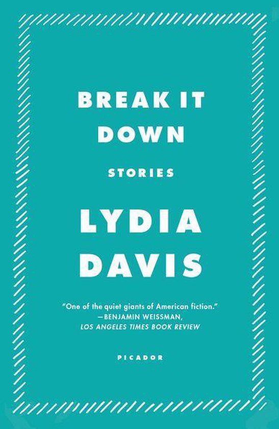 Bol Com Break It Down Ebook Lydia Davis Boeken