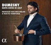 A Nocte Temporis & Reinoud Van Mechelen - Dumesny, Haute-Contre De Lully (CD)