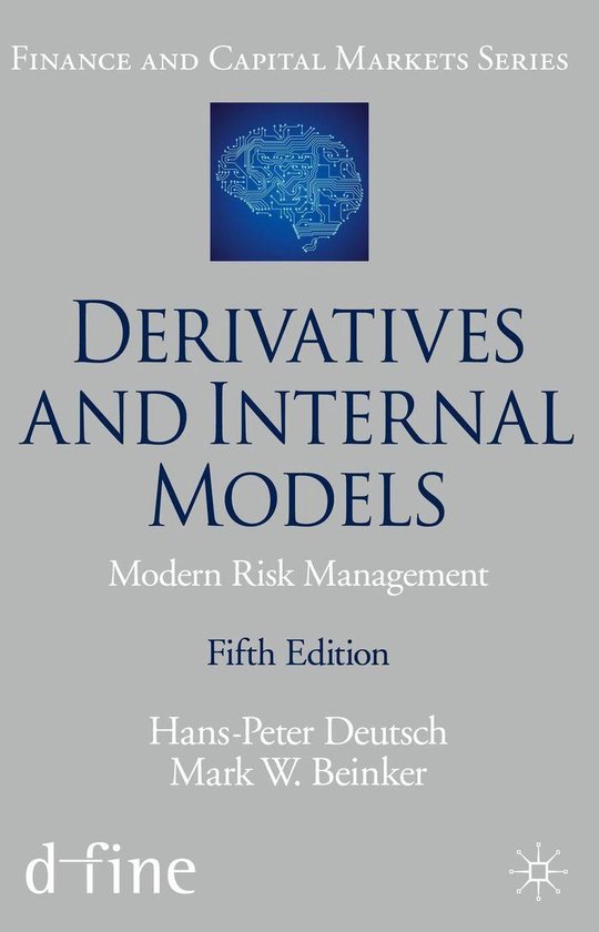 Finance and Capital Markets Series - Derivatives and Internal Models