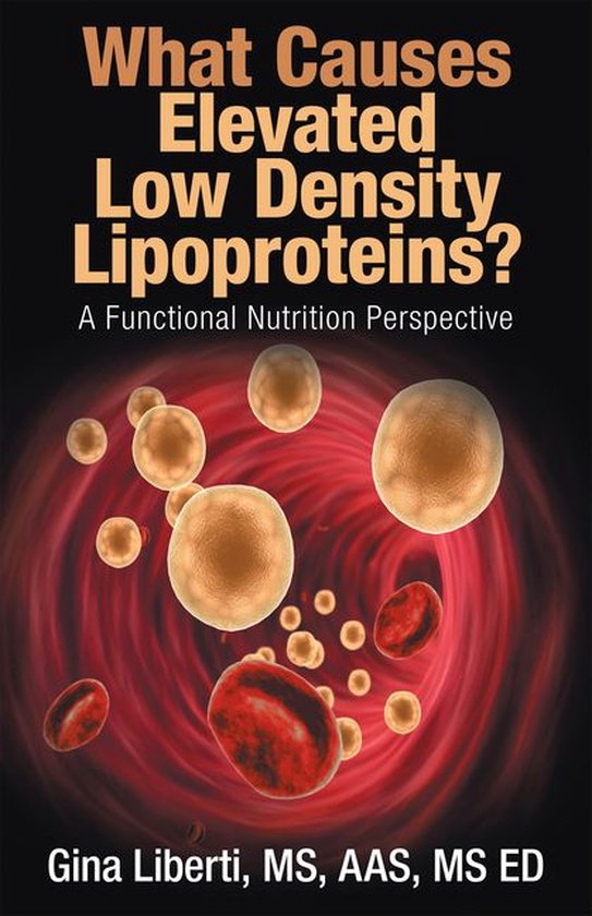 What Causes Elevated Low Density Lipoproteins? - cover