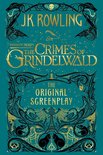 Fantastic Beasts 2 -  Fantastic Beasts: The Crimes of Grindelwald - The Original Screenplay