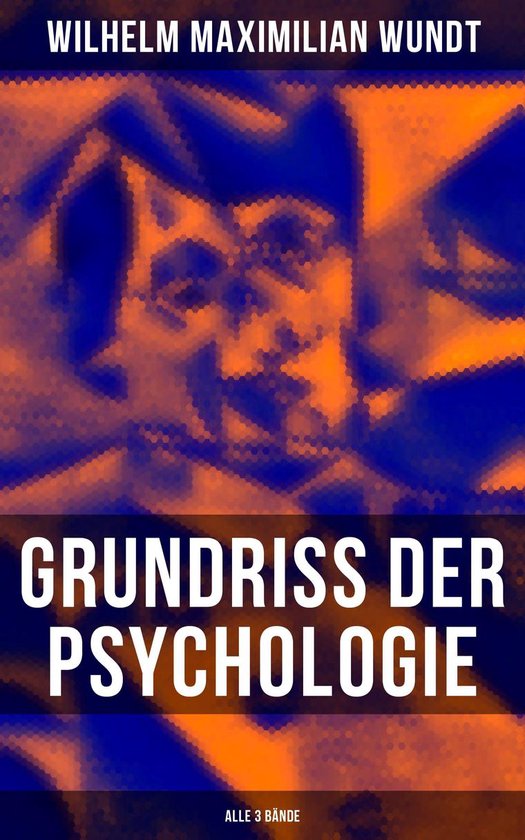 Grundriss der Psychologie (Vollständige Ausgabe: Band 1 bis ... - cover