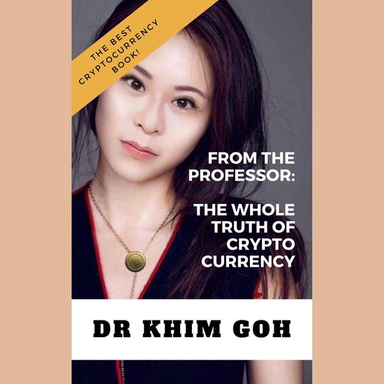 From the Professor: The Whole Truth of Cryptocurrency - cover