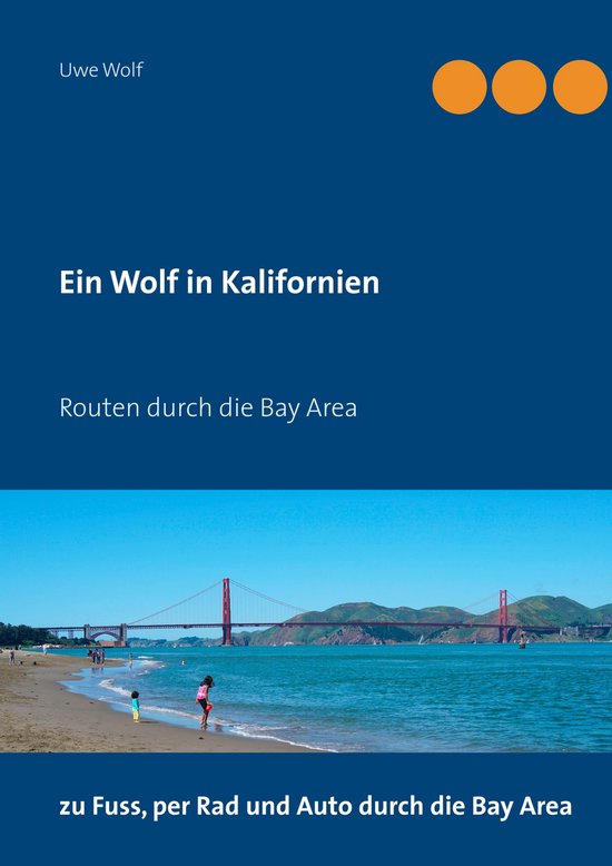 Ein Wolf in Kalifornien - cover