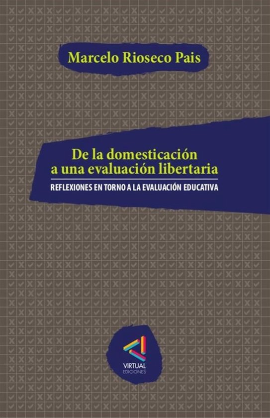 De la domesticación a una evaluación libertaria - cover
