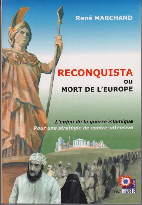 Boek "Reconquista of dood van Europa" met René Marchand, een Grieks standbeeld en islamitische figuren.