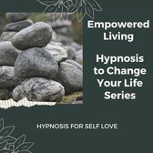 Hypnosis for Self Love