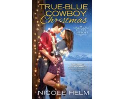 Big Sky Cowboys 3 - True-Blue Cowboy Christmas