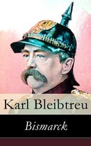 Bismarck - Vollständige Ausgabe (Band 1-4)