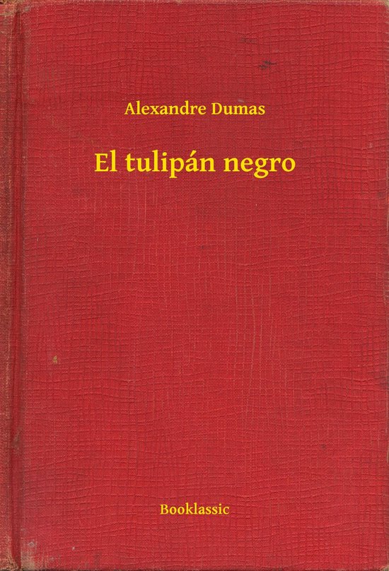 El tulipán negro - cover