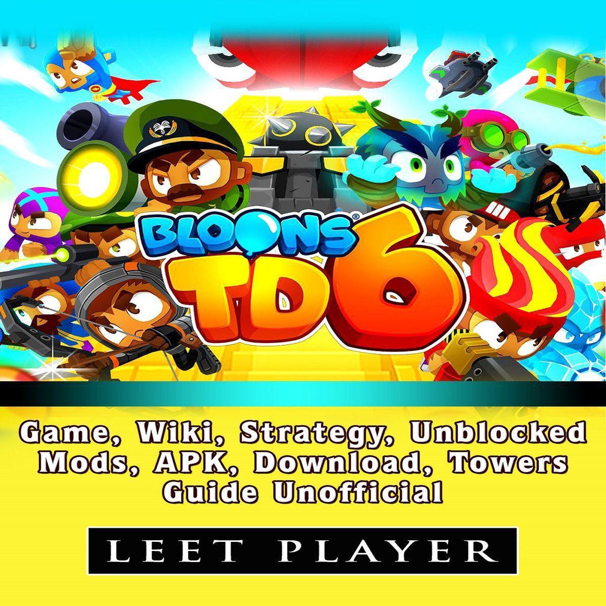 bloon td 6 mod apk