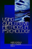 Using Qualitative Methods in Psychology