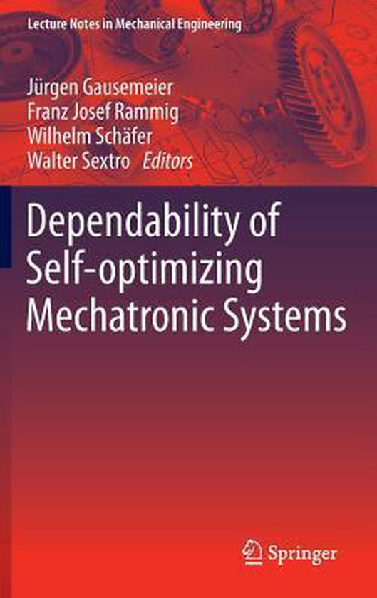 Dependability of Self-Optimizing Mechatronic Systems