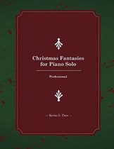 Christmas Fantasies for Piano Solo