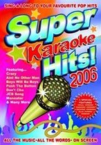Super Karaoke Hits 2006