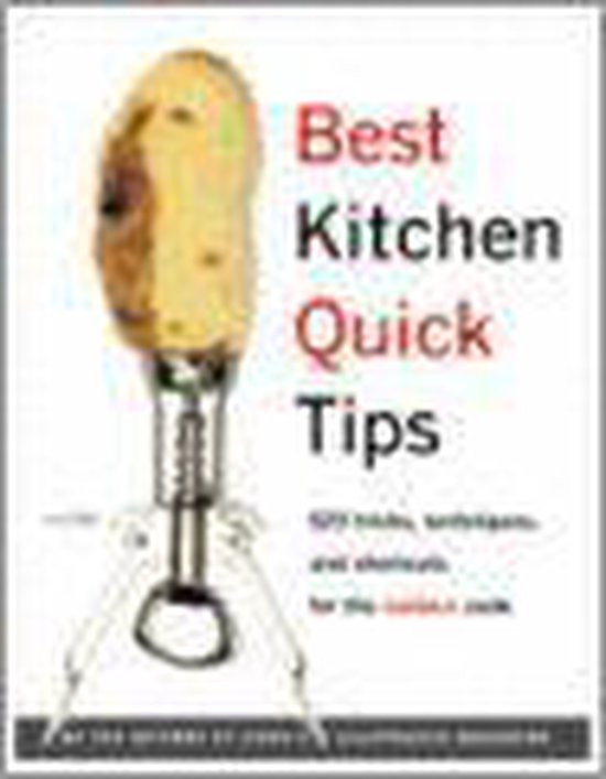 Best Kitchen Quick Tips