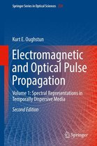 Springer Series in Optical Sciences 224 - Electromagnetic and Optical Pulse Propagation