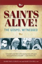 Saints Alive Gospel Witness