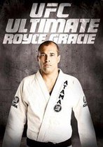 UFC - Ultimate Royce Gracie