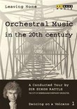 Leaving Home - Orchestral Music in the Twentieth Century