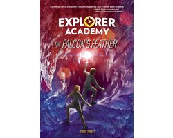 Explorer Academy 2 - Explorer Academy: The Falcon's Feather (Book 2)