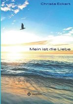 Mein Ist Die Liebe