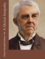 A Mortal Antipathy