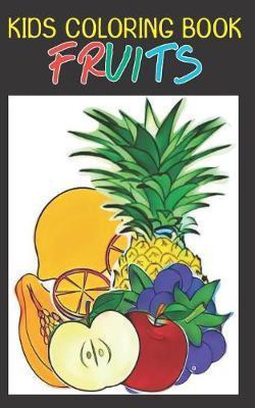 Kids Coloring Book Fruits - cover
